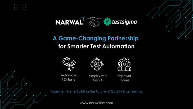 Narwal x Testsigma: Pioneering the Future of Quality Engineering